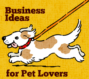 business ideas for pet lovers