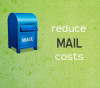 reduce mail costs